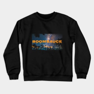 BOOMSAUCE Crewneck Sweatshirt